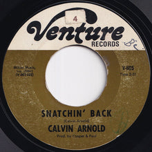 画像をギャラリービューアに読み込む, Calvin Arnold - Funky Way / Snatchin&#39; Back (7 inch Record / Used)
