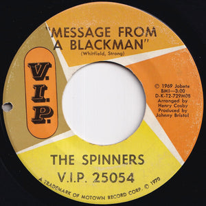 Spinners - Message From A Blackman / (She's Gonna Love Me) At Sundown (7 inch Record / Used)