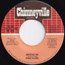 Load image into Gallery viewer, King Floyd - What Our Love Needs / Groove Me (7 inch Record / Used)
