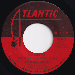 Clarence Carter - Snatching It Back / Making Love (At The Dark End Of The Street) (7 inch Record / Used)