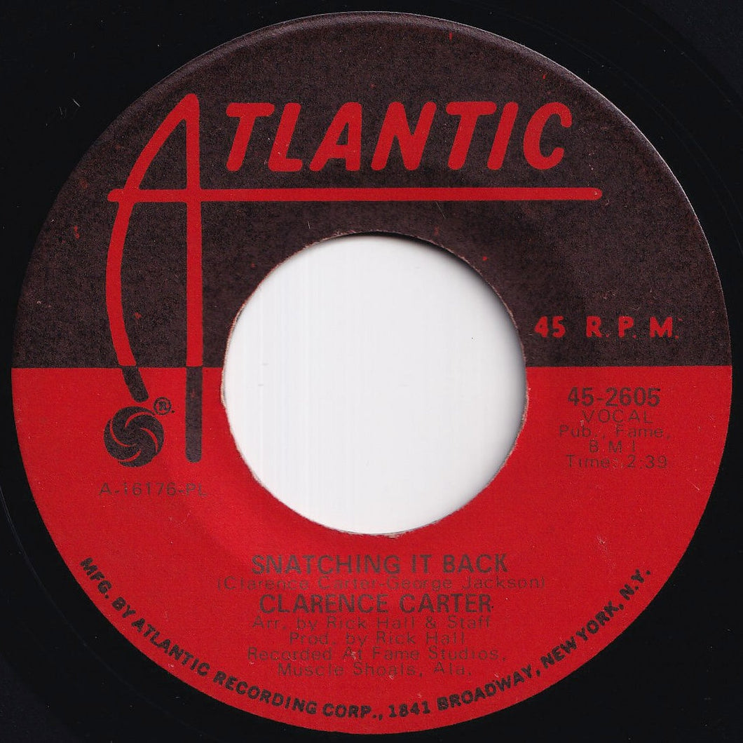 Clarence Carter - Snatching It Back / Making Love (At The Dark End Of The Street) (7 inch Record / Used)
