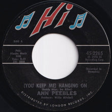 画像をギャラリービューアに読み込む, Ann Peebles - (You Keep Me) Hangin&#39; On / Heartaches, Heartaches (7 inch Record / Used)
