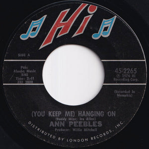 Ann Peebles - (You Keep Me) Hangin' On / Heartaches, Heartaches (7 inch Record / Used)