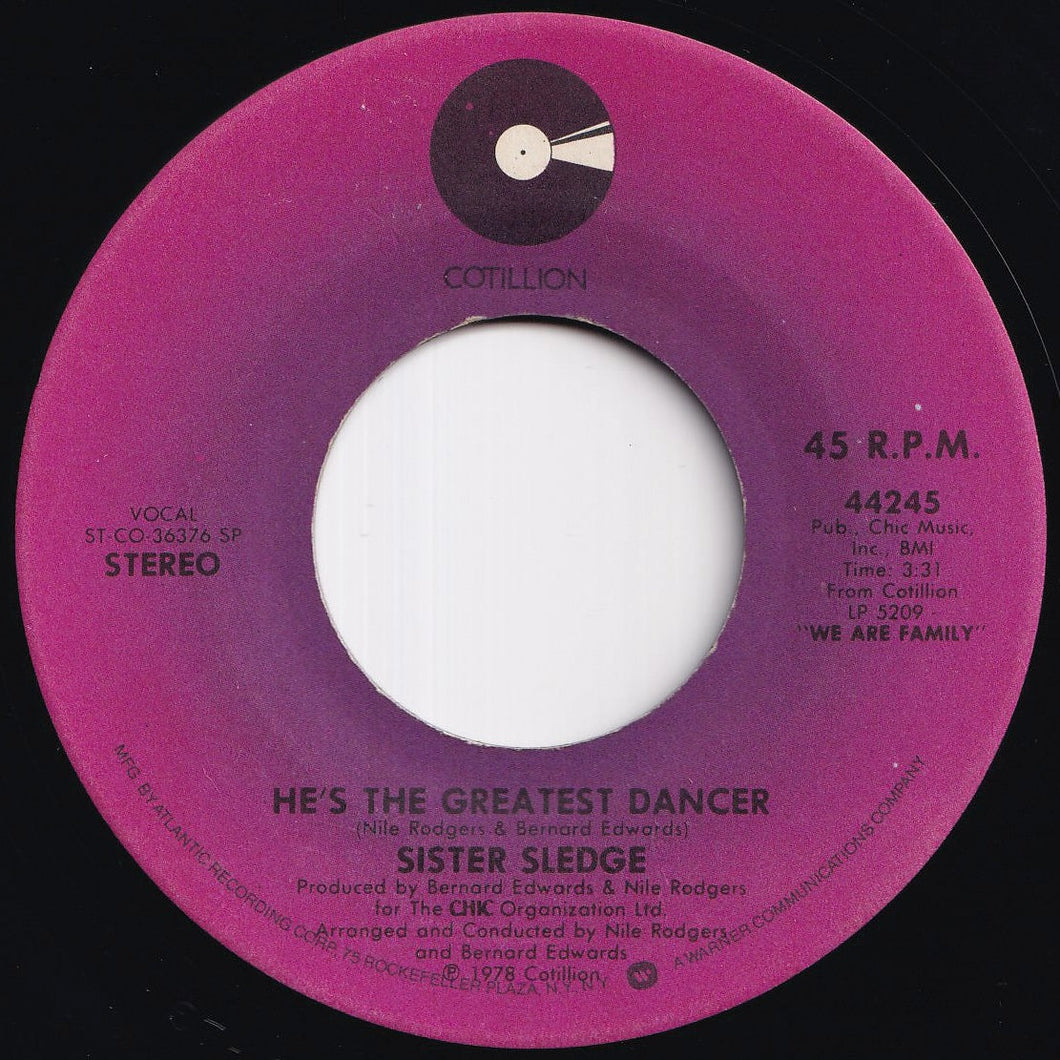 Sister Sledge - He's The Greatest Dancer / Somebody Loves Me (7 inch Record / Used)