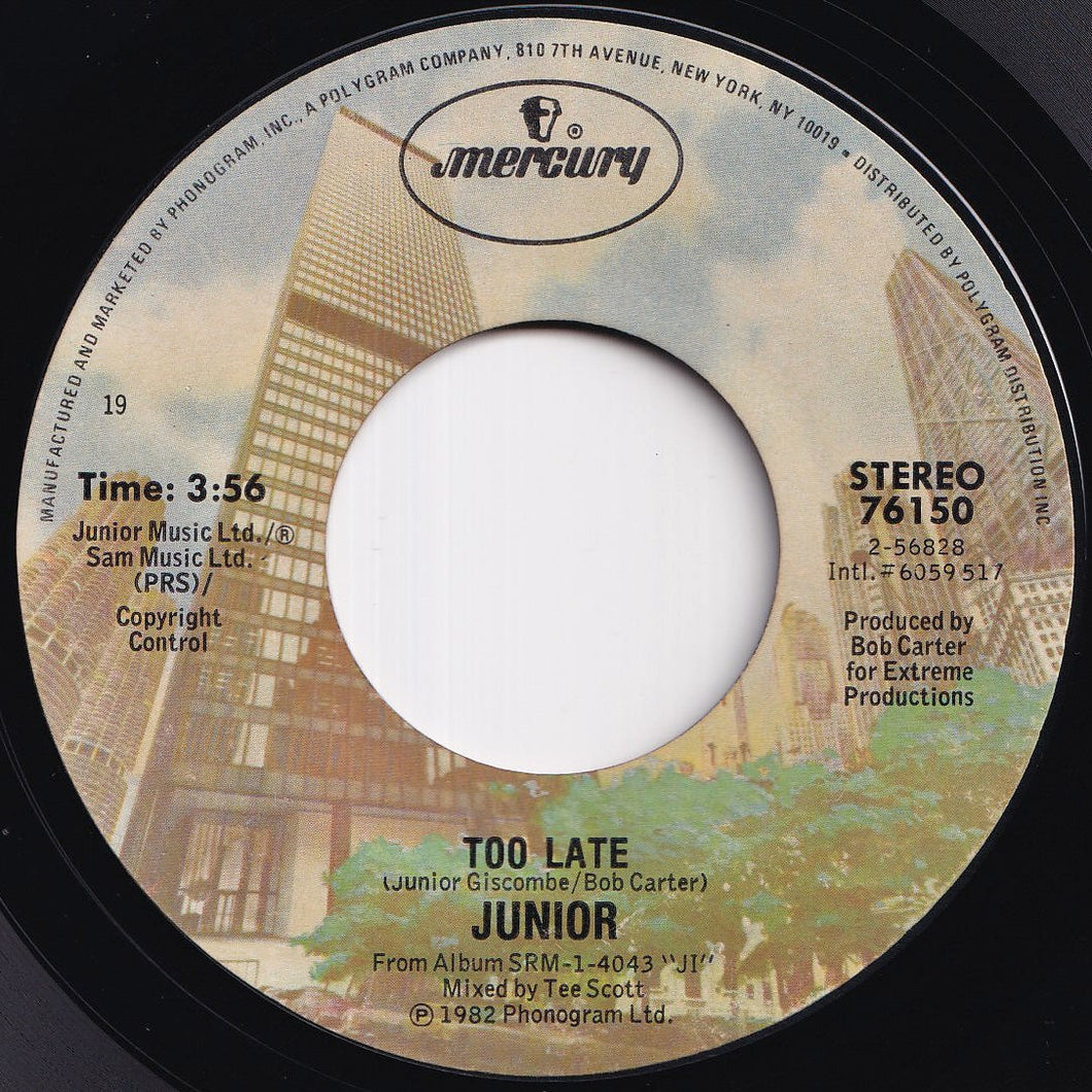 Junior - Too Late / (Instrumental) (7 inch Record / Used)