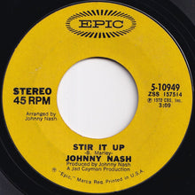 Load image into Gallery viewer, Johnny Nash - Stir It Up / Ooh Baby You&#39;ve Been Good To Me (7 inch Record / Used)
