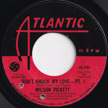 画像をギャラリービューアに読み込む, Wilson Pickett - Don&#39;t Knock My Love (Part 1) / (Part 2) (7 inch Record / Used)

