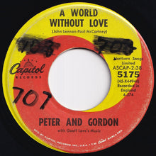 Load image into Gallery viewer, Peter And Gordon - A World Without Love / If I Were You (7 inch Record / Used)
