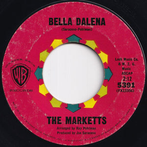 Marketts - Out Of Limits / Bella Dalena (7 inch Record / Used)