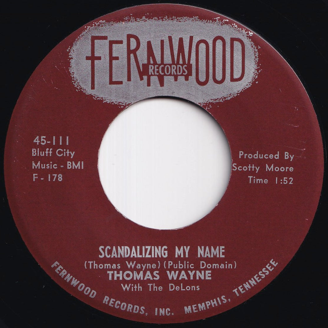 Thomas Wayne - Scandalizing My Name / Eternally (7 inch Record / Used)