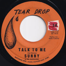 画像をギャラリービューアに読み込む, Sunny &amp; The Sunglows - Talk To Me / Every Week, Every Month, Every Year (7 inch Record / Used)
