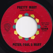 画像をギャラリービューアに読み込む, Peter, Paul &amp; Mary - Puff / Pretty Mary (7 inch Record / Used)
