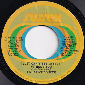 Creative Source - Migration / I Just Can't See Myself Without You (7 inch Record / Used)