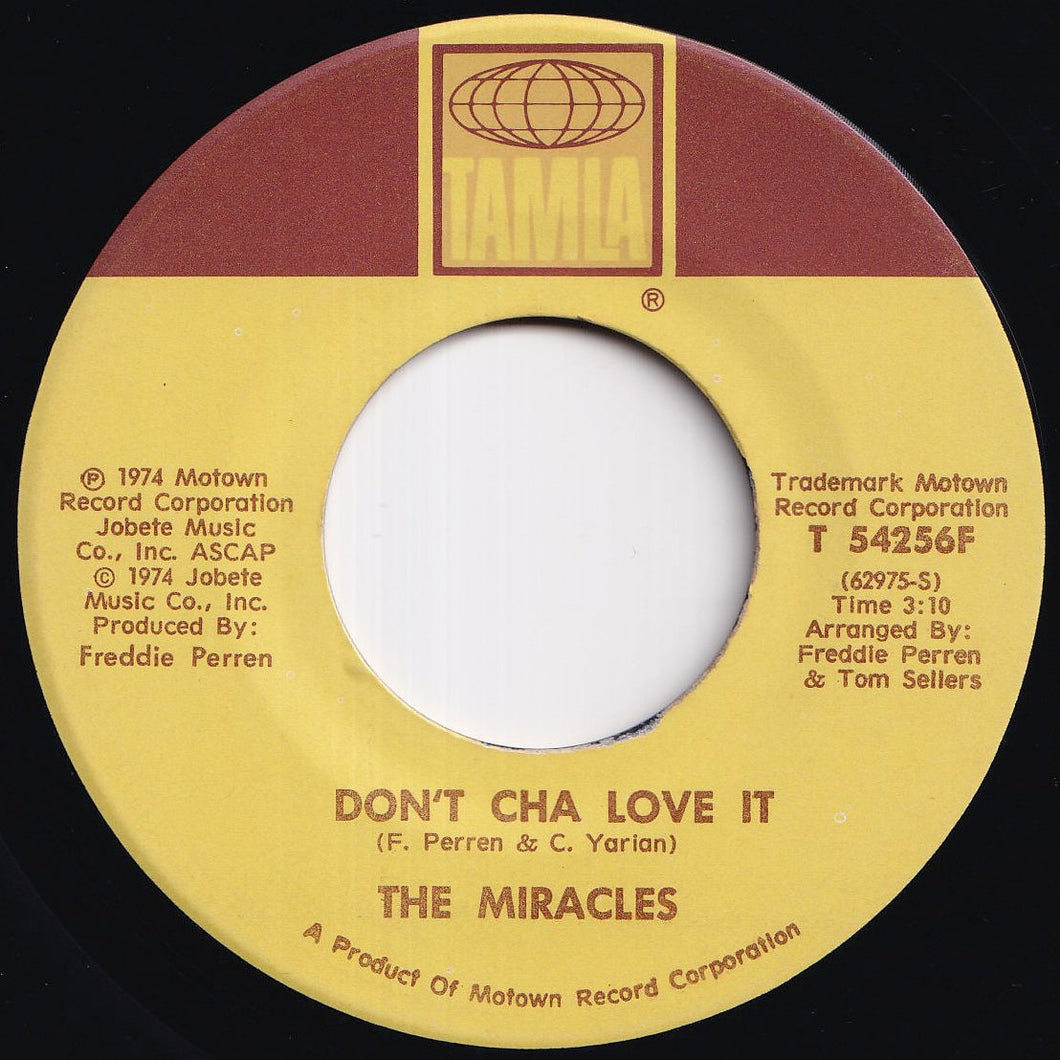 Miracles - Don't Cha Love It / Up Again (7 inch Record / Used)