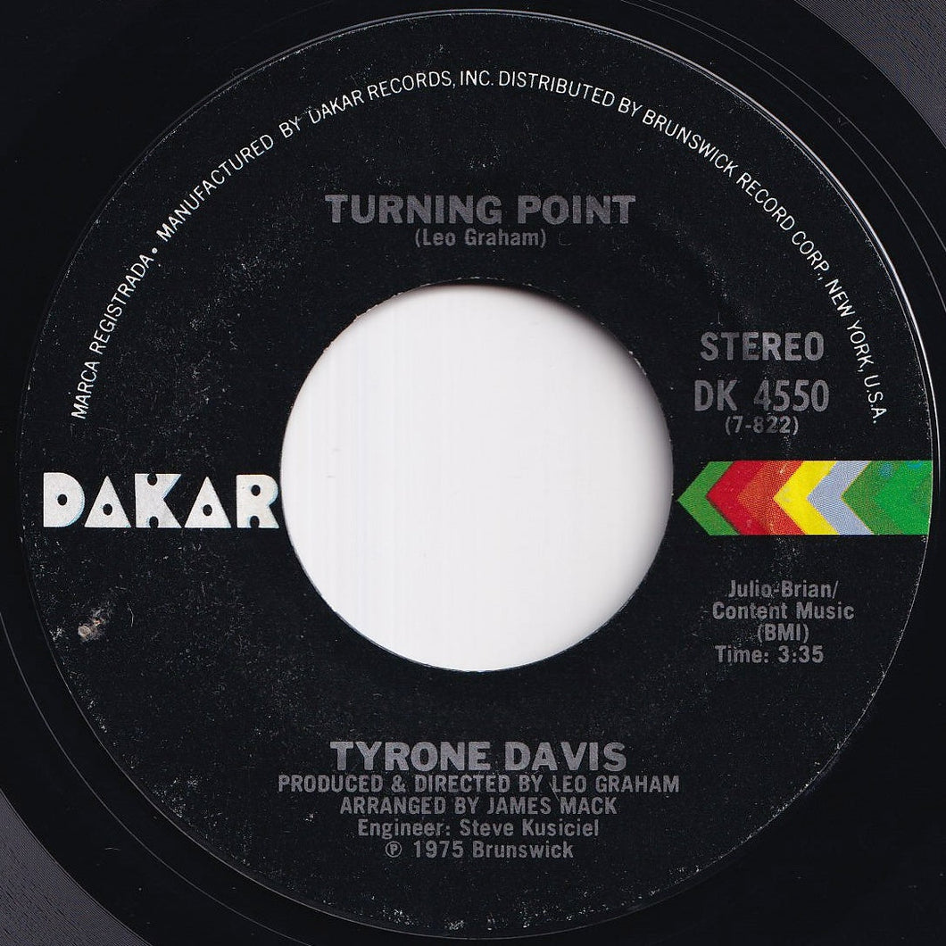 Tyrone Davis - Turning Point / Don't Let It Be Too Late (7 inch Record / Used)