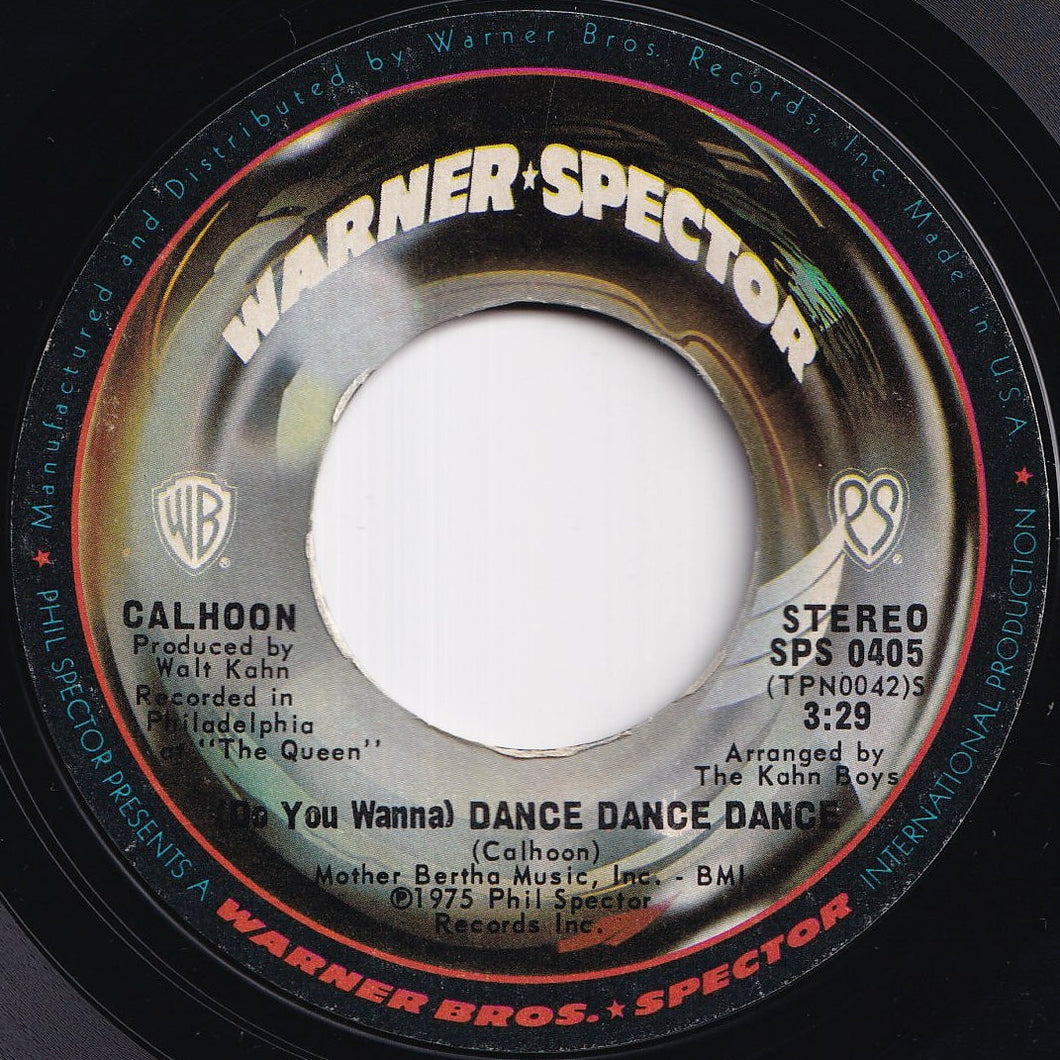Calhoon - (Do You Wanna) Dance Dance Dance / Rain 2000 (7 inch Record / Used)