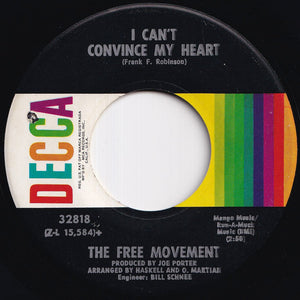 Free Movement - I've Found Someone Of My Own / I Can't Convince My Heart (7 inch Record / Used)