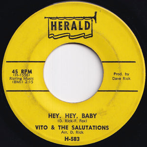 Vito & The Salutations - Unchained Melody / Hey, Hey, Baby (7 inch Record / Used)