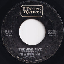 画像をギャラリービューアに読み込む, Jive Five - I&#39;m A Happy Man / Kiss, Kiss, Kiss (7 inch Record / Used)
