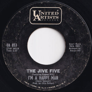 Jive Five - I'm A Happy Man / Kiss, Kiss, Kiss (7 inch Record / Used)