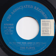 画像をギャラリービューアに読み込む, Flirts - All You Ever Think About Is (Sex) / (Inst.) (7 inch Record / Used)
