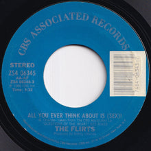 画像をギャラリービューアに読み込む, Flirts - All You Ever Think About Is (Sex) / (Inst.) (7 inch Record / Used)
