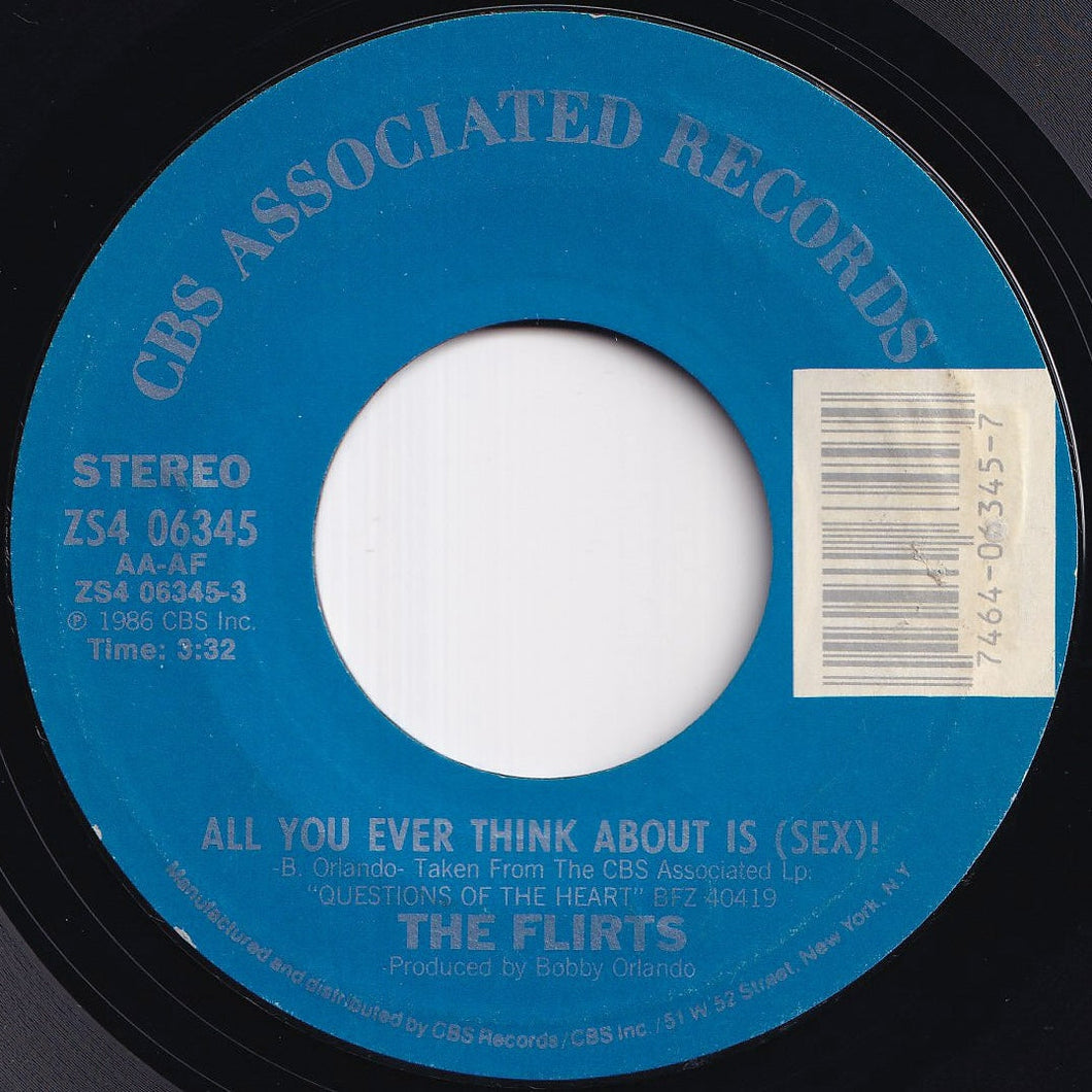 Flirts - All You Ever Think About Is (Sex) / (Inst.) (7 inch Record / Used)