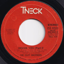 画像をギャラリービューアに読み込む, Isley Brothers - Inside You (Part 1) / (Part 2) (7 inch Record / Used)
