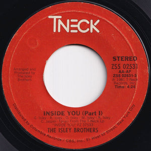 Isley Brothers - Inside You (Part 1) / (Part 2) (7 inch Record / Used)