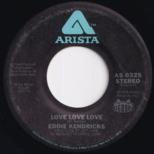 画像をギャラリービューアに読み込む, Eddie Kendricks - Ain&#39;t No Smoke Without Fire / Love Love Love (7 inch Record / Used)
