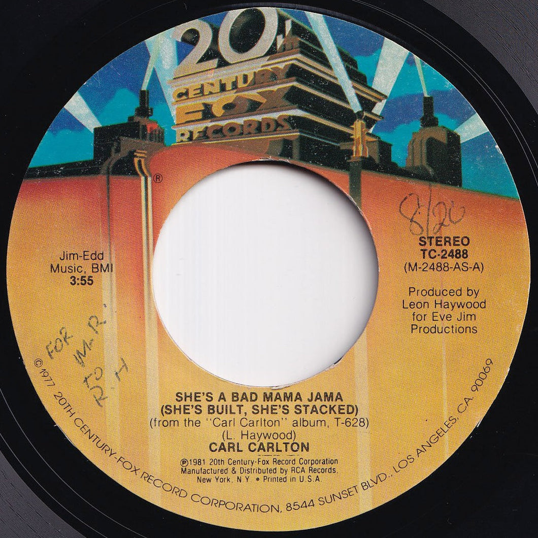 Carl Carlton - She's A Bad Mama Jama (She's Built, She's Stacked) / This Feeling's Rated X-Tra (7 inch Record / Used)