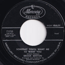 画像をギャラリービューアに読み込む, Brook Benton - Fools Rush In (Where Angels Fear To Tread) / Someday You&#39;ll Want Me To Want You (7 inch Record / Used)
