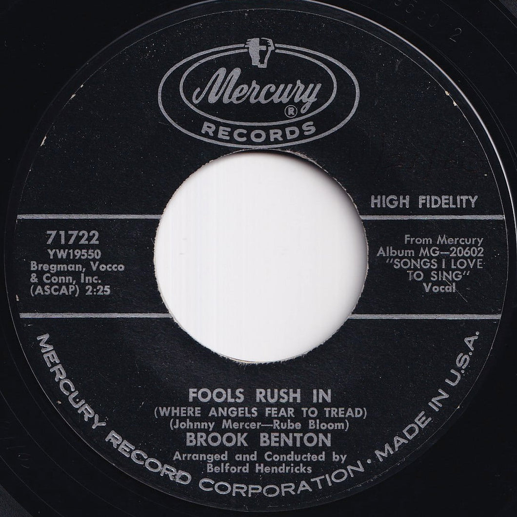 Brook Benton - Fools Rush In (Where Angels Fear To Tread) / Someday You'll Want Me To Want You (7 inch Record / Used)