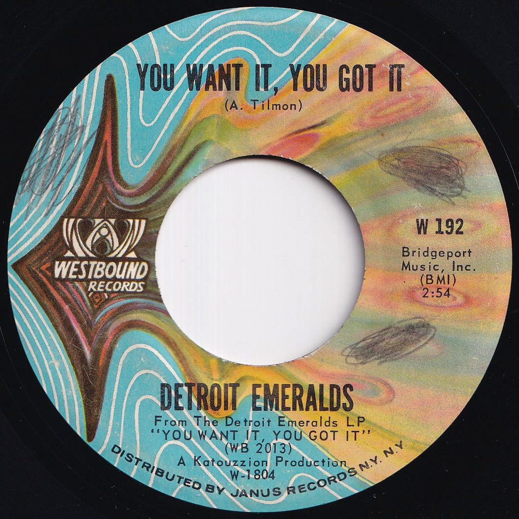 Detroit Emeralds - You Want It, You Got It / Till You Decide To Come Home (7 inch Record / Used)