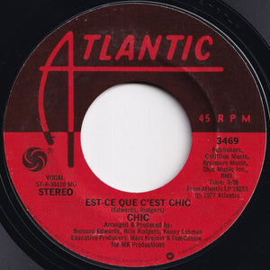 Chic - Everybody Dance / Est-Ce Que C'est Chic (7 inch Record / Used)