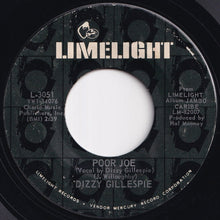 Load image into Gallery viewer, Dizzy Gillespie - Poor Joe / Fiesta Mo-Jo (7 inch Record / Used)
