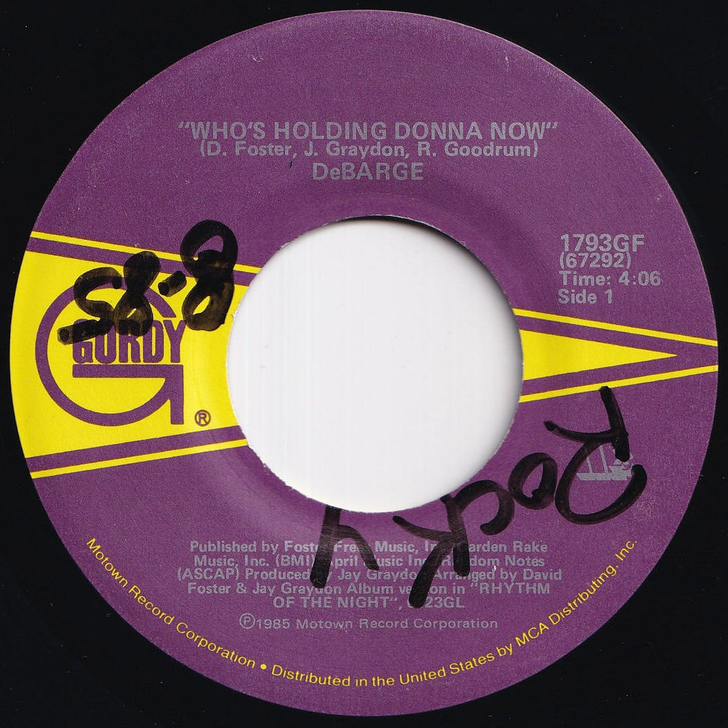 DeBarge - Who's Holding Donna Now / Be My Lady (7 inch Record / Used)