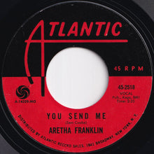 画像をギャラリービューアに読み込む, Aretha Franklin - Think / You Send Me (7 inch Record / Used)
