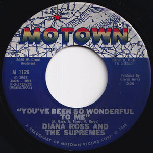 Diana Ross And The Supremes - Some Things You Never Get Used To / You've Been So Wonderful To Me (7 inch Record / Used)