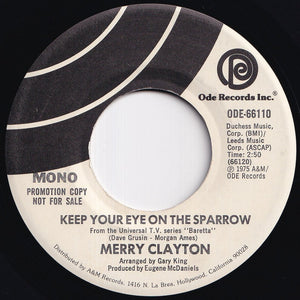 Merry Clayton - Keep Your Eye On The Sparrow (Stereo) / (Mono) (7 inch Record / Used)