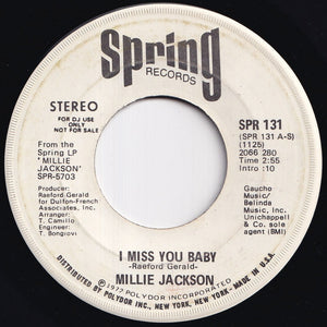 Millie Jackson - I Miss You Baby (Stereo) / (Mono) (7 inch Record / Used)