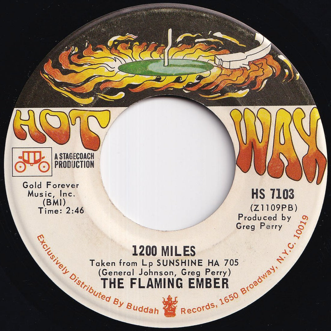 Flaming Ember - 1200 Miles / Sunshine (7 inch Record / Used)