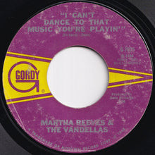 Load image into Gallery viewer, Martha Reeves &amp; The Vandellas - I Can&#39;t Dance To That Music You&#39;re Playin&#39; / I Tried (7 inch Record / Used)
