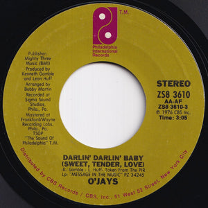 O'Jays - Darlin' Darlin' Baby (Sweet, Tender, Love) / A Prayer (7 inch Record / Used)