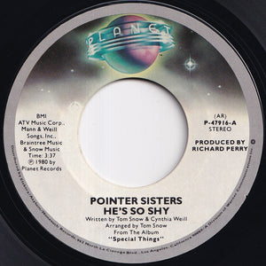 Pointer Sisters - He's So Shy / Movin' On (7 inch Record / Used)