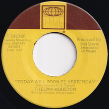 Load image into Gallery viewer, Thelma Houston - Don&#39;t Leave Me This Way (Short Version) / Today Will Soon Be Yesterday (7 inch Record / Used)
