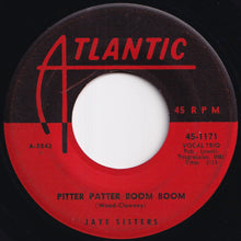 画像をギャラリービューアに読み込む, Jaye Sisters - Going To The River / Pitter Patter Boom Boom (7 inch Record / Used)
