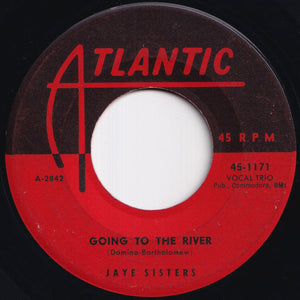 Jaye Sisters - Going To The River / Pitter Patter Boom Boom (7 inch Record / Used)