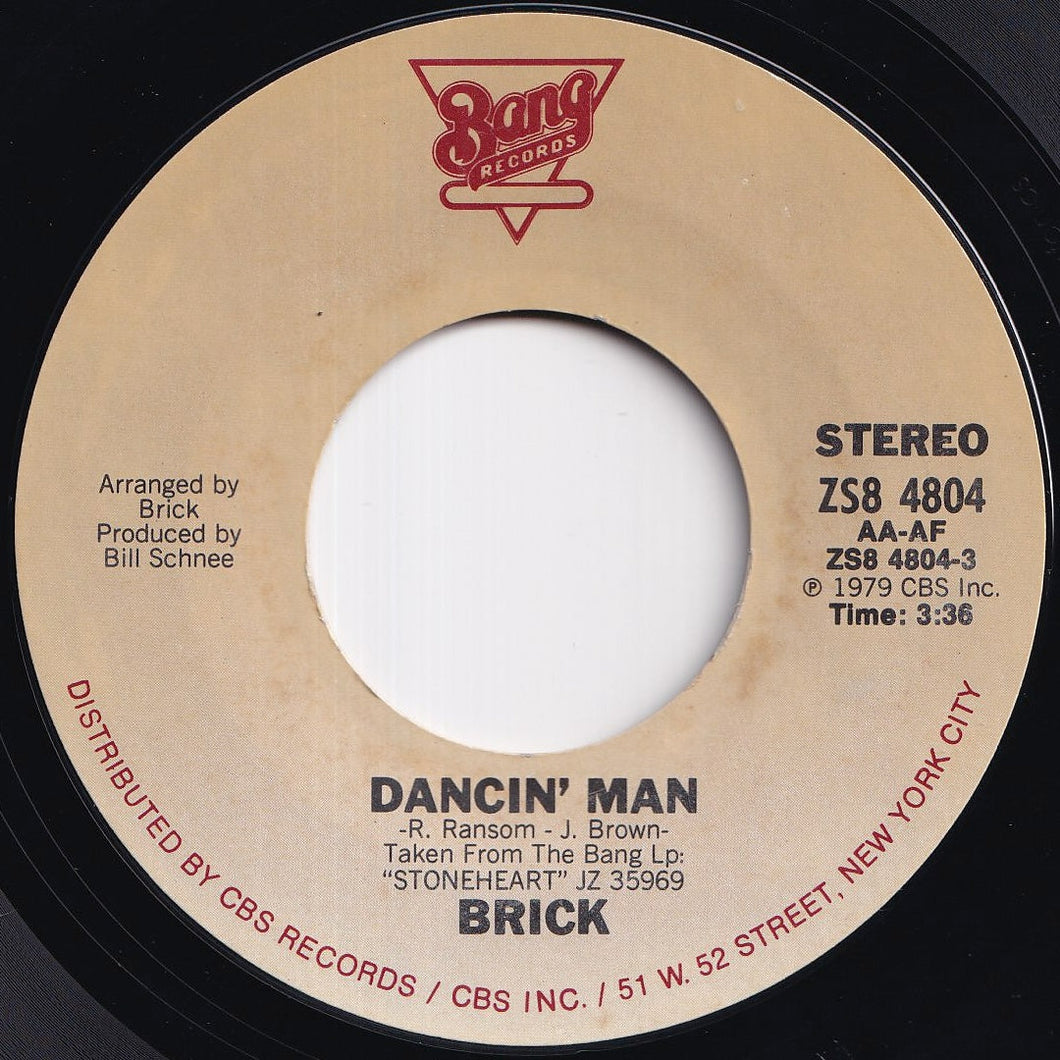 Brick - Dancin' Man / We'll Love (7 inch Record / Used)