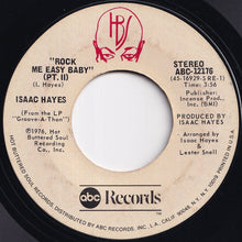 画像をギャラリービューアに読み込む, Isaac Hayes - Rock Me Easy Baby (Pt. I) / (Pt. II) (7 inch Record / Used)
